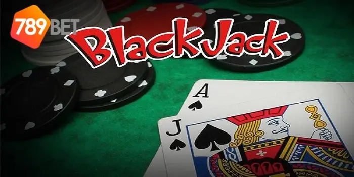 Giới thiệu game bài blackjack 789bet
